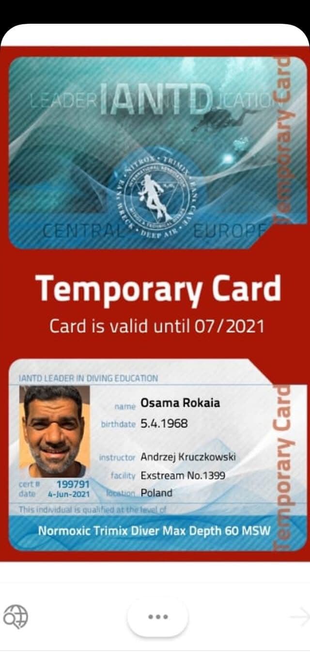 Screenshot of IANTD temporary digital certification card for Osama Rokaia, born 5.4.1968, Normoxic Trimix Diver Max Depth 60 MSW, cert 199791, instructor Andrzej Kruczkowski, Exstream No.1399, valid until 07/2021